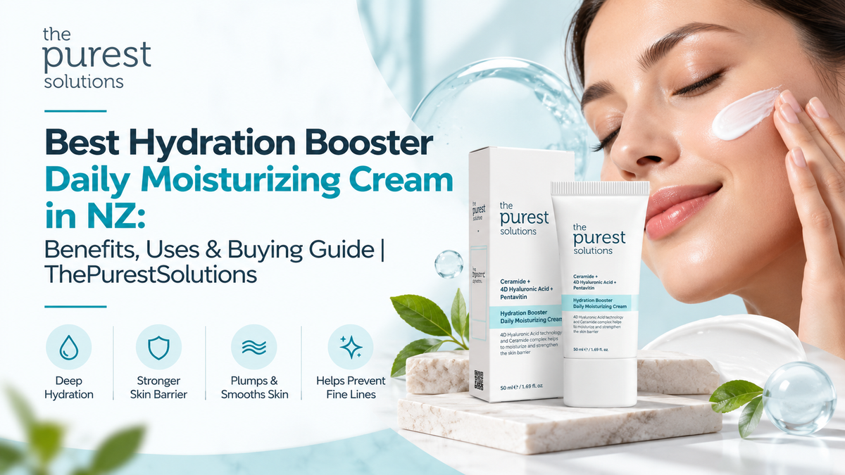 Best Hydration Booster Daily Moisturizing Cream in NZ