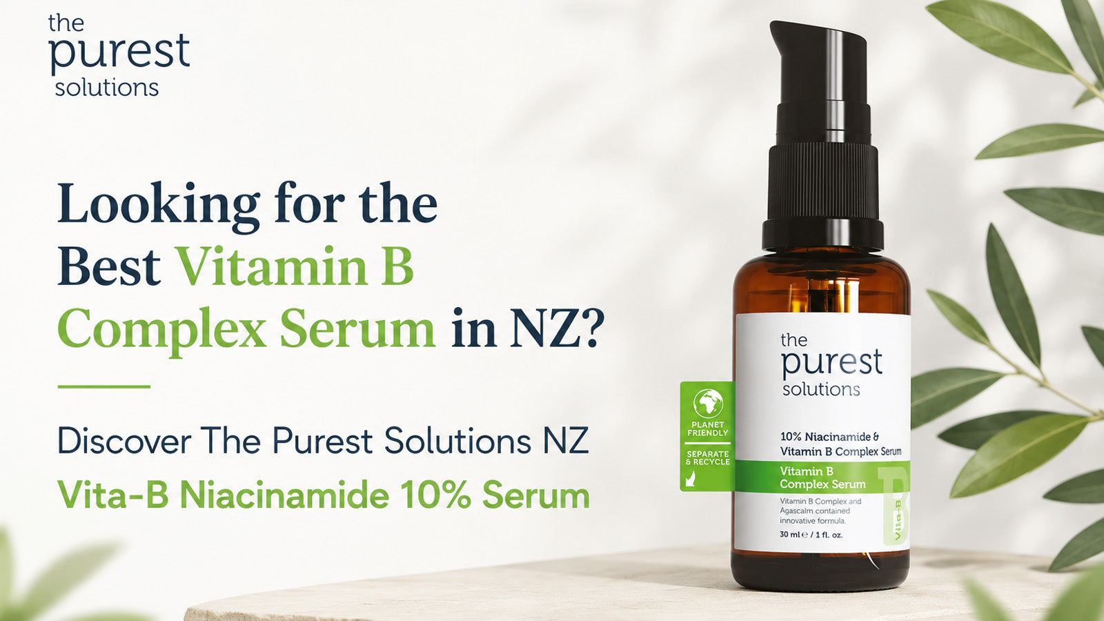 Why Vita-B Niacinamide 10% + Vitamin B Complex Serum Is Becoming a Must-Have for Healthy, Glowing Skin in NZ