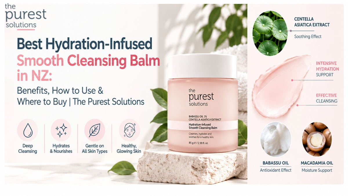 Hydration-Infused Smooth Cleansing Balm in NZ