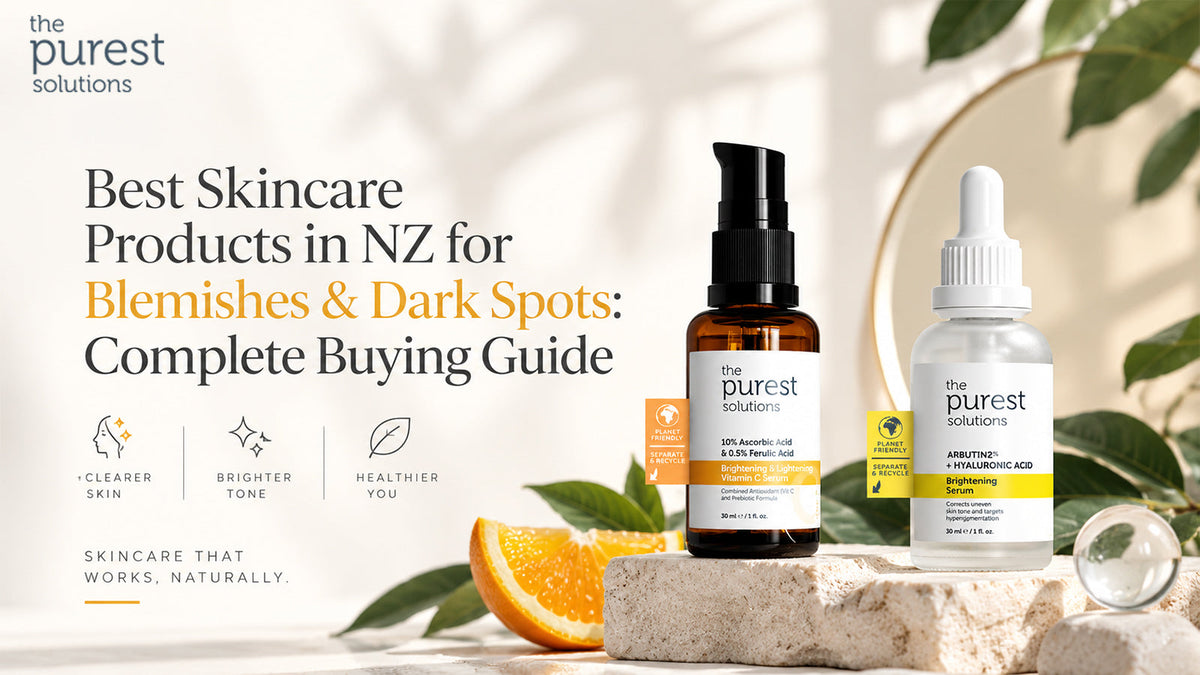 Best Skincare Products in NZ for Blemishes & Dark Spots: Complete Buying Guide